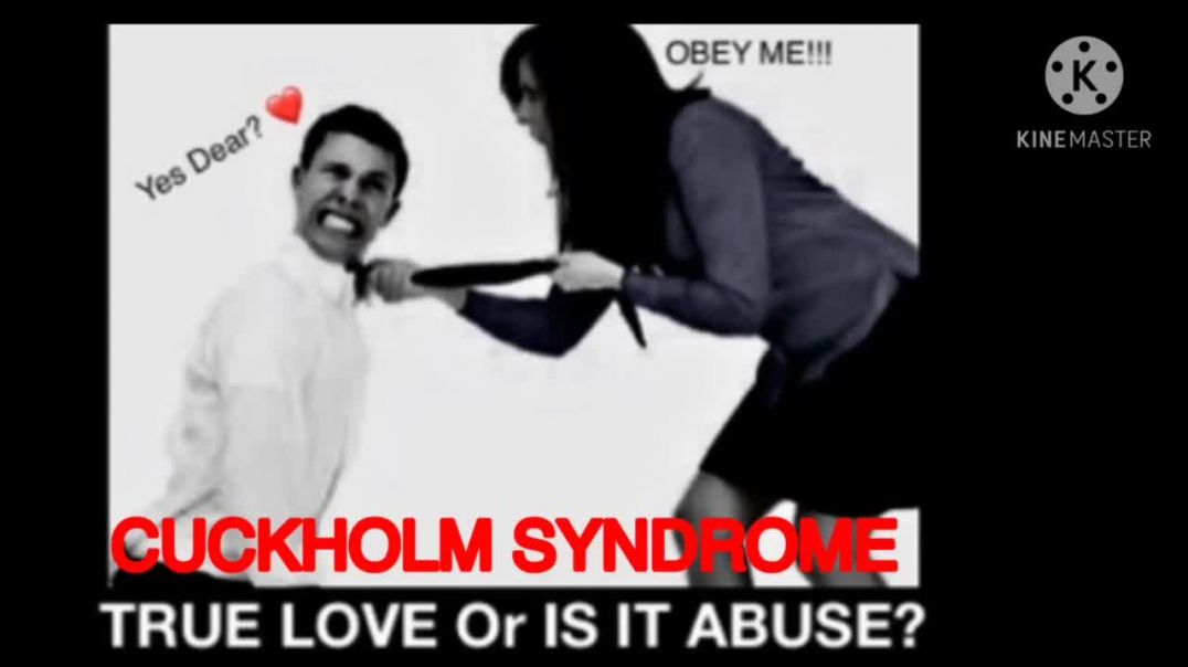 Cuckholm Syndrome