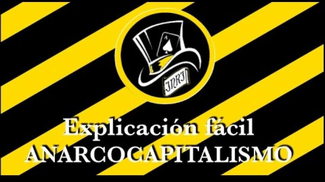 ANCAP: Explicación fácil del Anarcocapitalismo