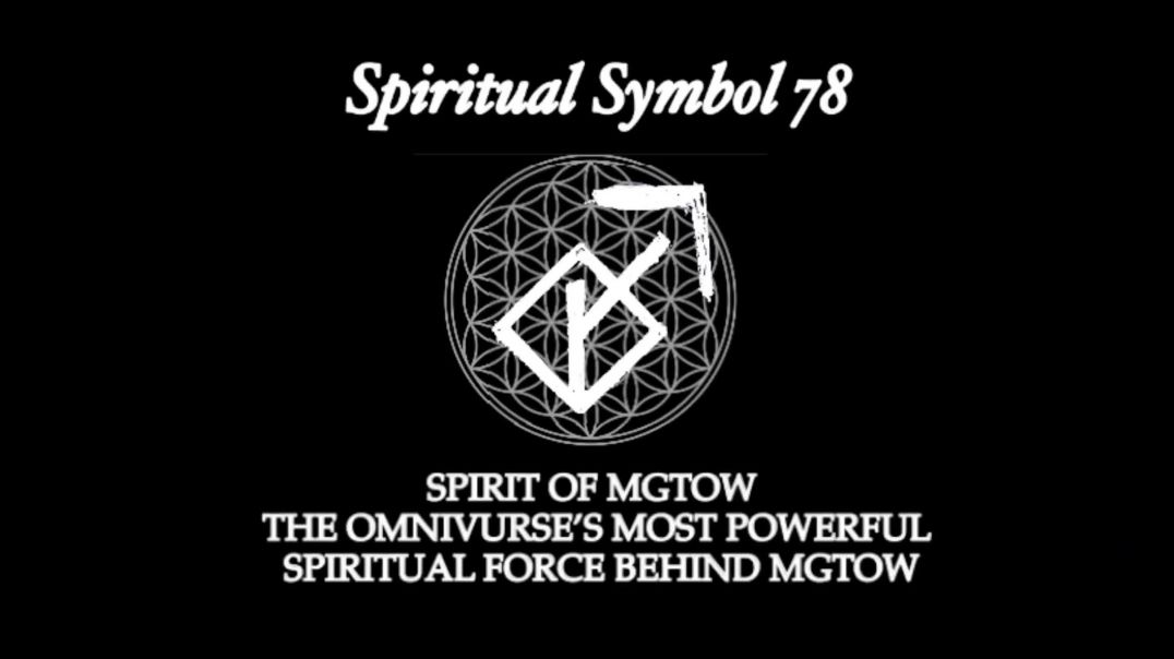 The Devine Spiritually Behind MGTOW, The Spirit Of MGTOW Lives