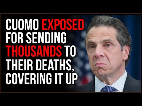 Cuomo EXPOSED For Murdering THOUSANDS Of People And Covering It Up