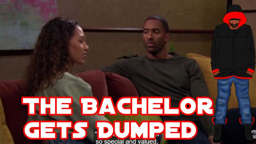 The Bachelor Gets Dumped