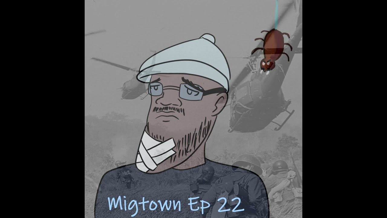 Migtown Episode 022 Drexel vs Spider Bites