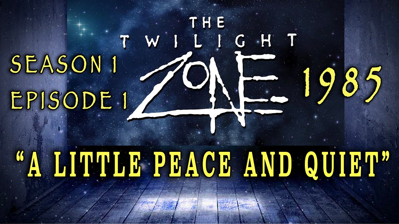 "A Little Peace and Quiet" - Classic 1985 Twilight Zone premiere episode