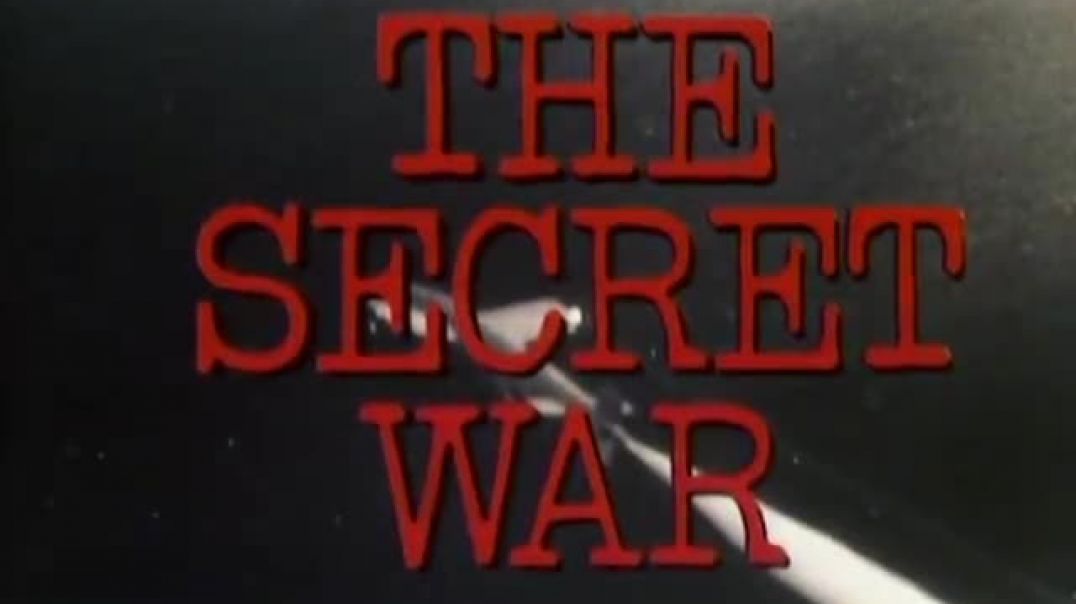 The Secret War The Deadly Waves (Episode 4)