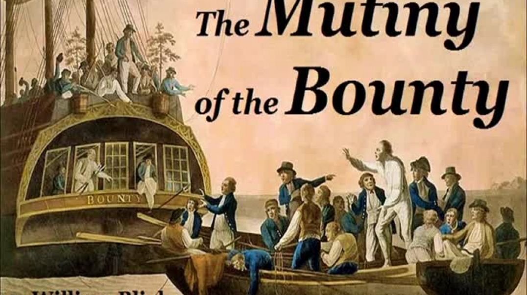 THE MUTINY OF THE (HMS) BOUNTY ,     -  by William Bligh