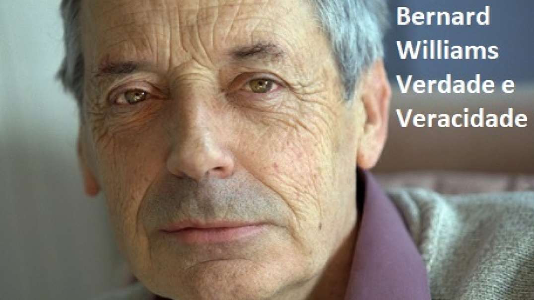 Bernard Williams Verdade e Veracidade