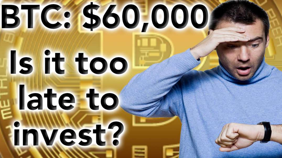 Bitcoin tops $60K! Is it too late to invest?