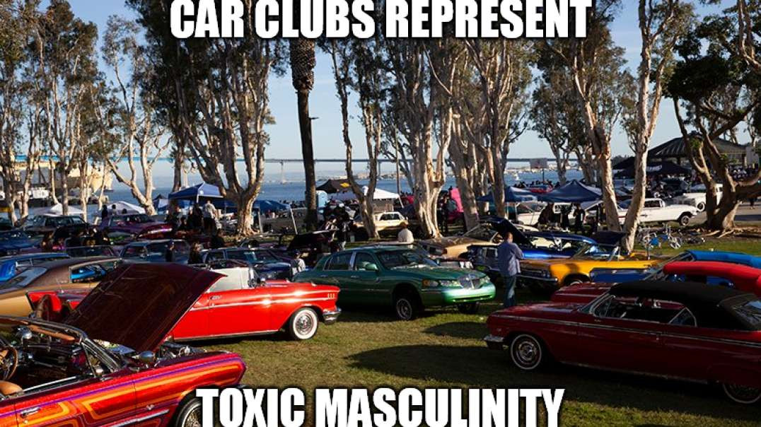 Car Clubs Are Toxic Masculinity