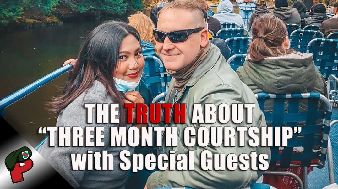 The Truth About "Three Month Courtship" | Grunt Speak Live