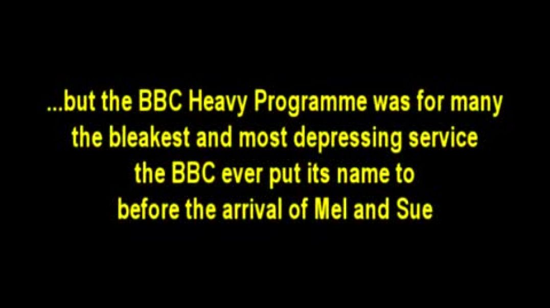 The BBC Heavy Program (Spoof)