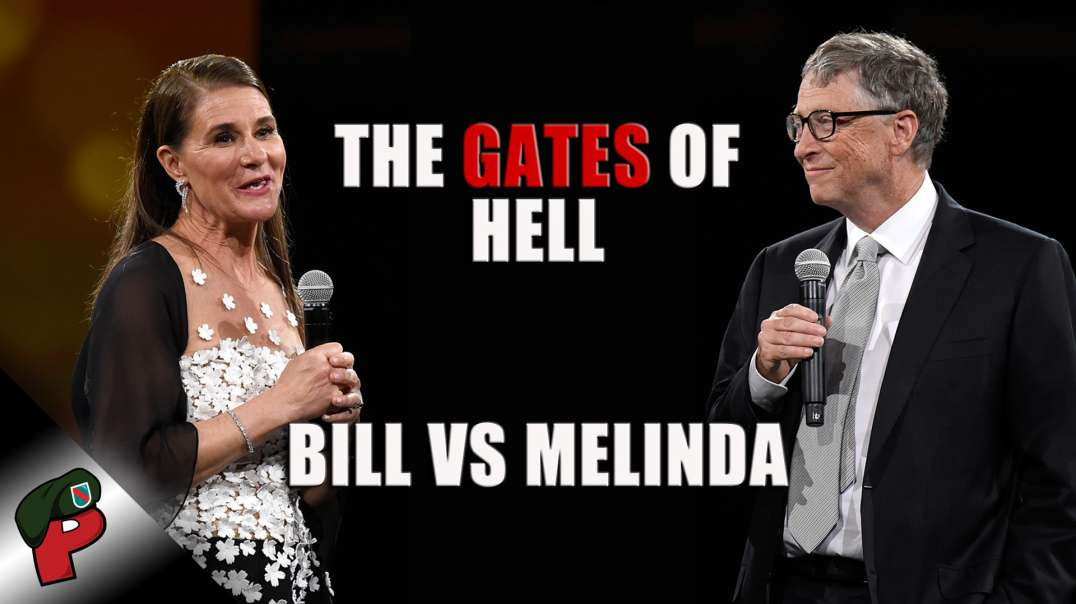 The Gates of Hell: Bill vs. Melinda | Grunt Speak Live