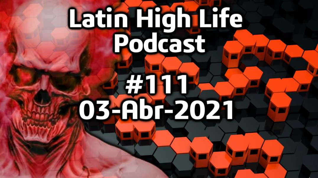 PODCAST LM UNCENSORED 111_03 ABR 2021