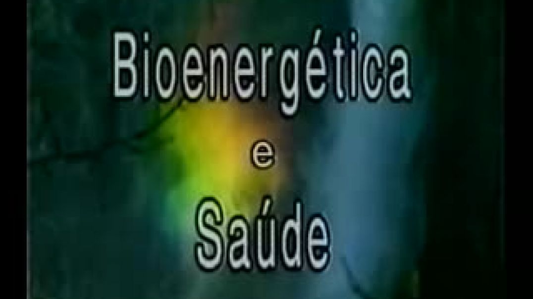 Bioenergética, saúde e medicina natural-  Prof Jaime Bruning