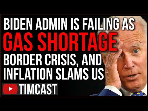 Biden Administration FAILING US As Gas Shortage, Inflation, Migrant Crisis, Cyber Attack SLAMS