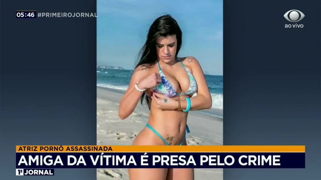 Aline Rios: Amiga é presa por assassinato da atriz pornô