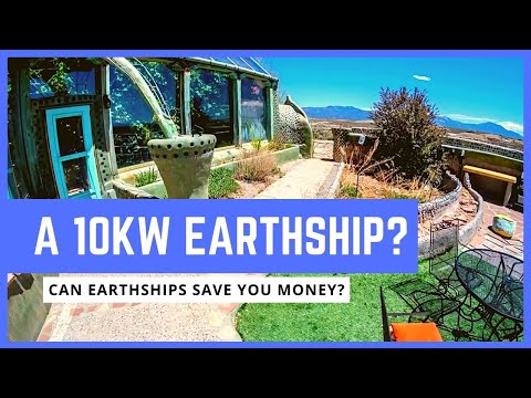 Saving money in a 10 kilowatt Earthship in Canada