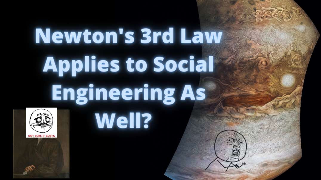 MGTOW WTF Daily: Newton's Laws Apply to Men's Inner Circles Too?