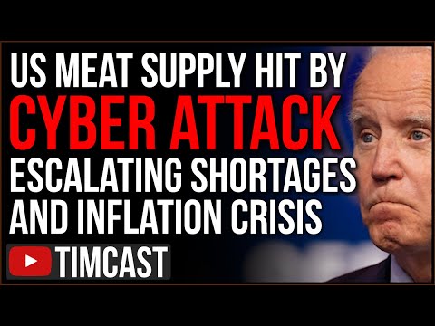 Major Cyberattack Just CRIPPLED US Meat Supply As Democrat Spending Pushes Dollar Toward Collapse