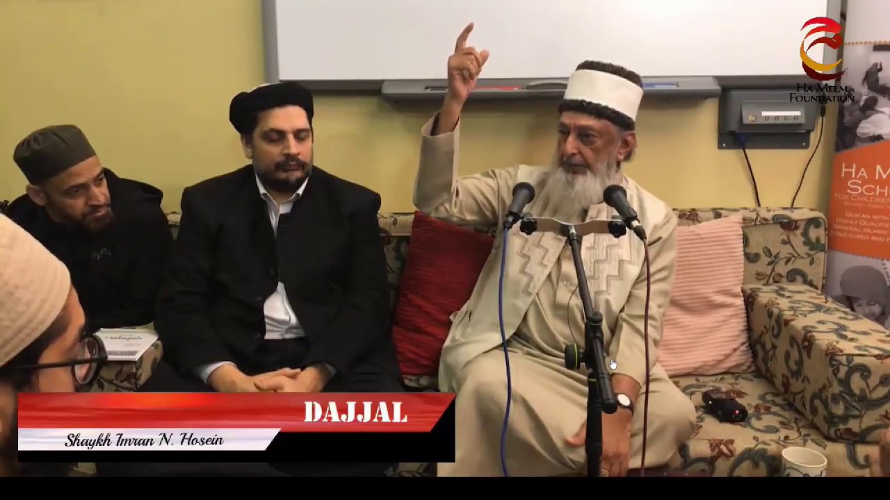 Dajjal London Lecture By Sheikh Imran Hosein