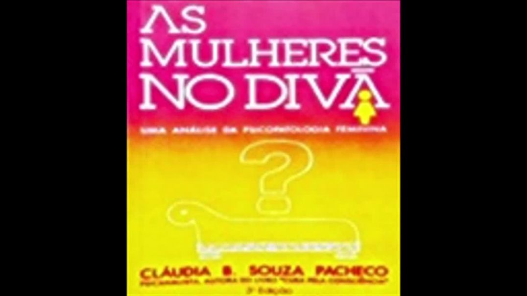 As Mulheres no Divã | Drª Cláudia Pacheco, livro em análise