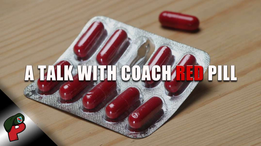 A Talk with Coach Red Pill | Grunt Speak Live