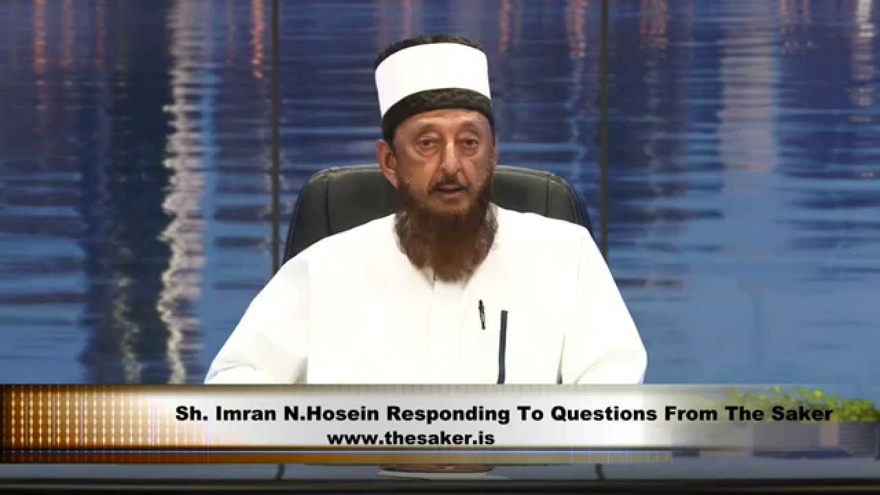 Responding To Questions From The Saker Pt 2 Sheikh Imran Hosein