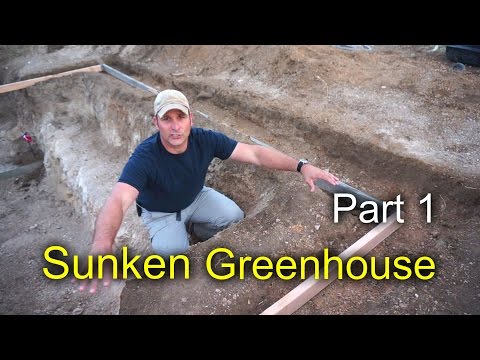 Sunken Greenhouse Part 1:  Dirt work