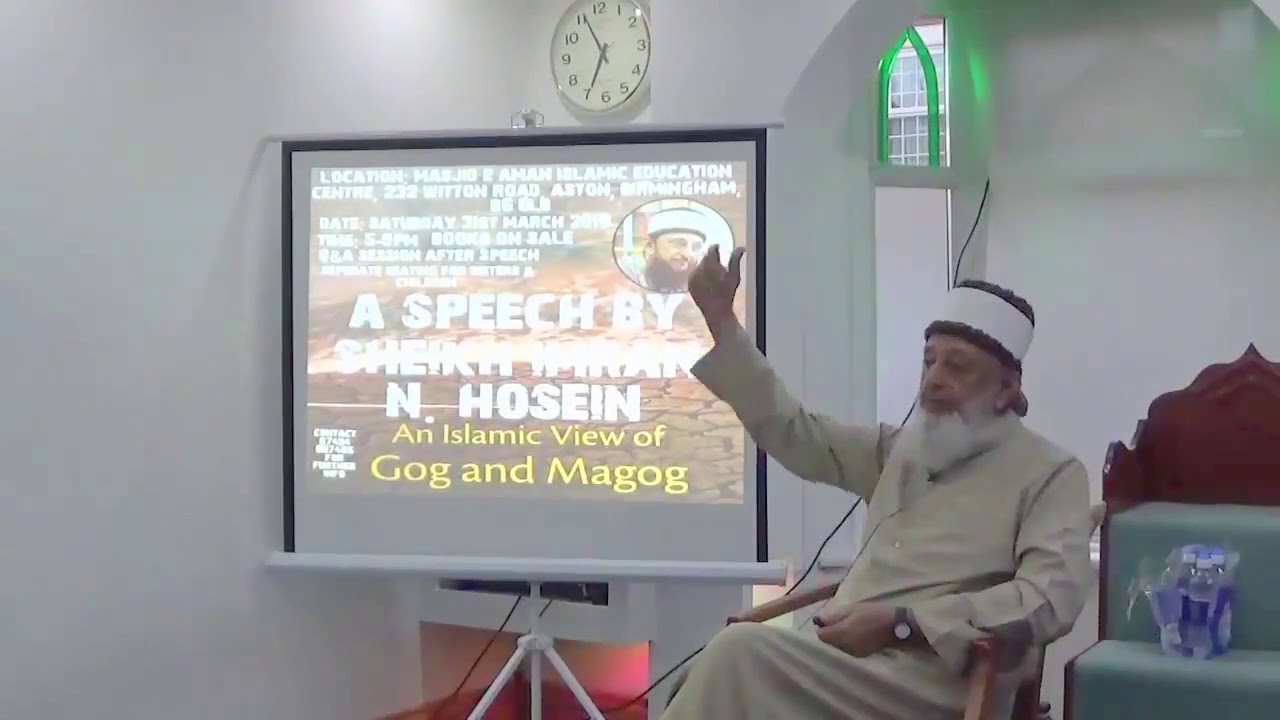 An Islamic View of Gog & Magog  by Sheikh Imran Hosein