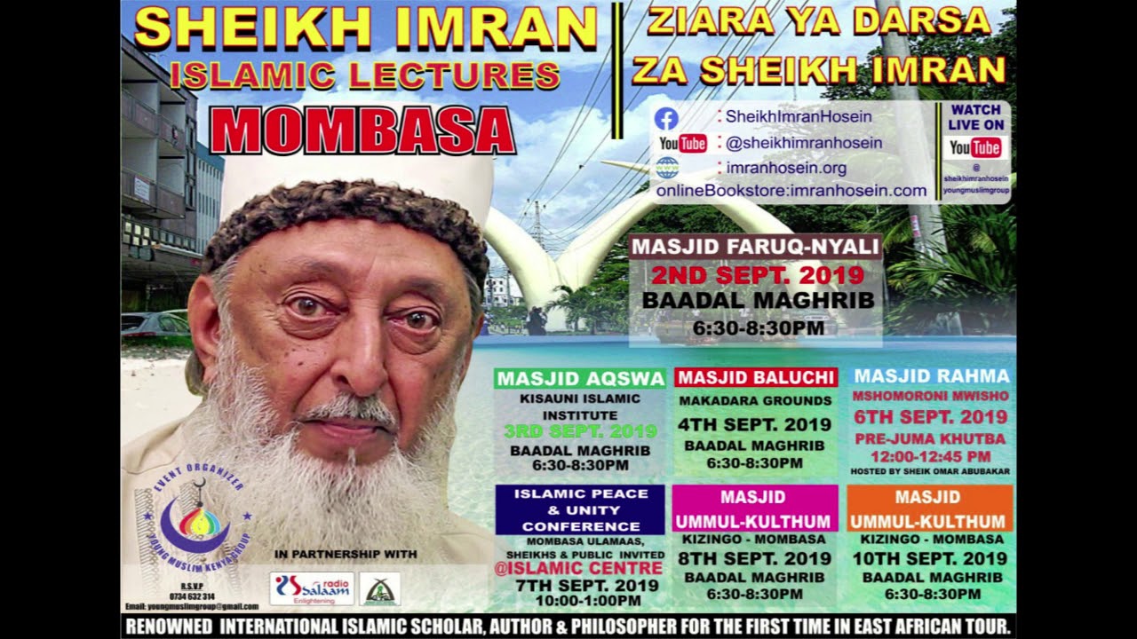 Sheikh Imran Hosein Mombasa & Nairobi Tour Of Kenya Lectures