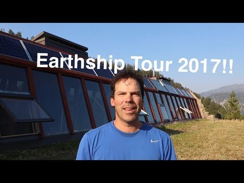 Big Sky Earthship Tour 2017!!