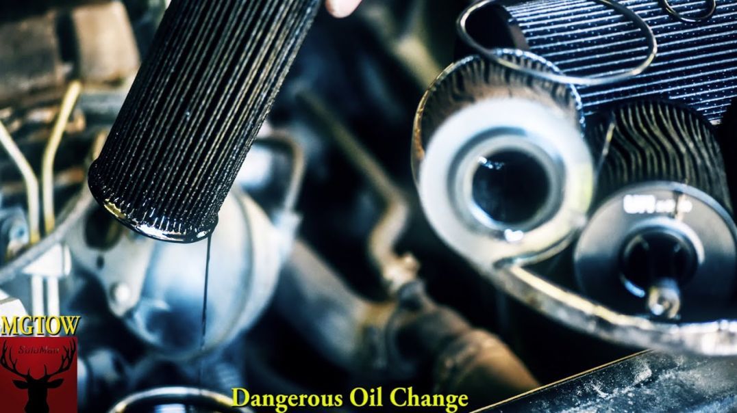 Dangerous Oil Change