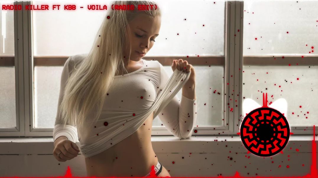 Radio Killer Ft KBB - Voila (Radio Edit)