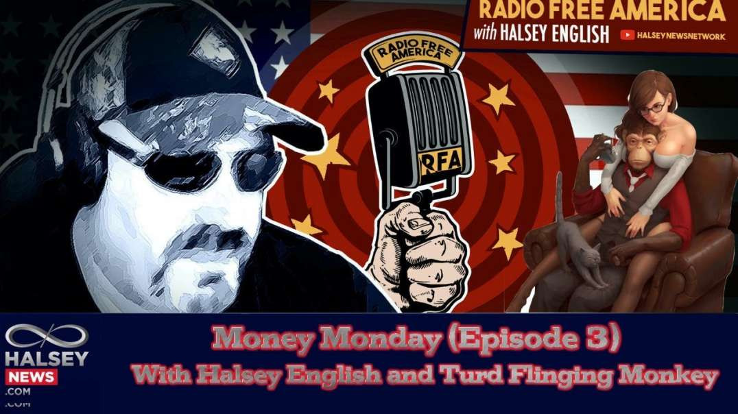 Monday Money (Episode 3): With Turd Flinging Monkey