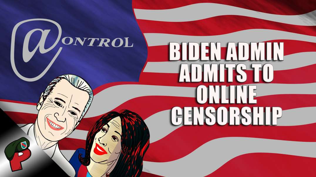 Biden Admin Admits to Censorship | Grunt Speak Live