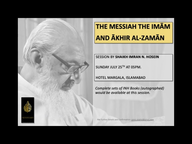 The Messiah the Imam and Akhir al-Zaman