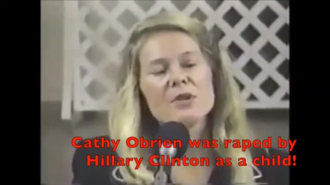 Cathy Obrien Hillary Clinton Raped Me