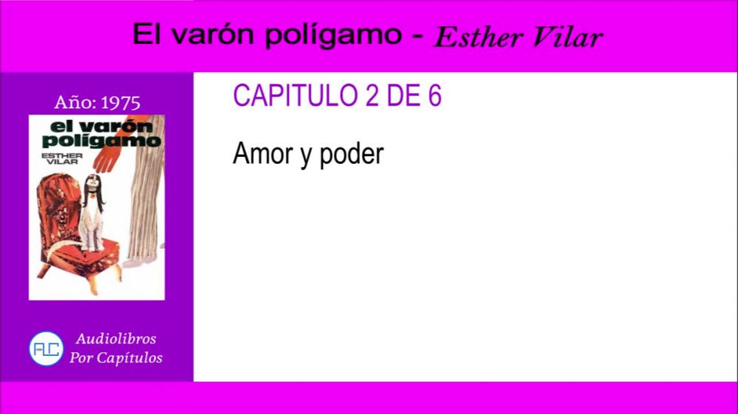 El varón polígamo - Esther Vilar 02/06