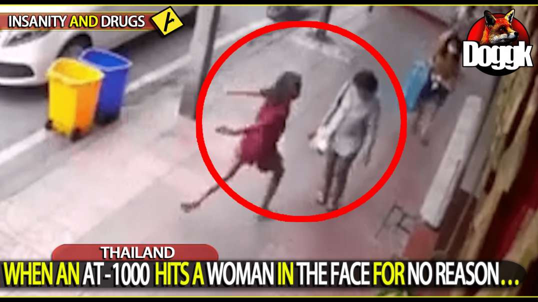 WHEN AN AT-1000 HITS A WOMAN IN THE FACE FOR NO LOGICAL REASON... (THAILAND)