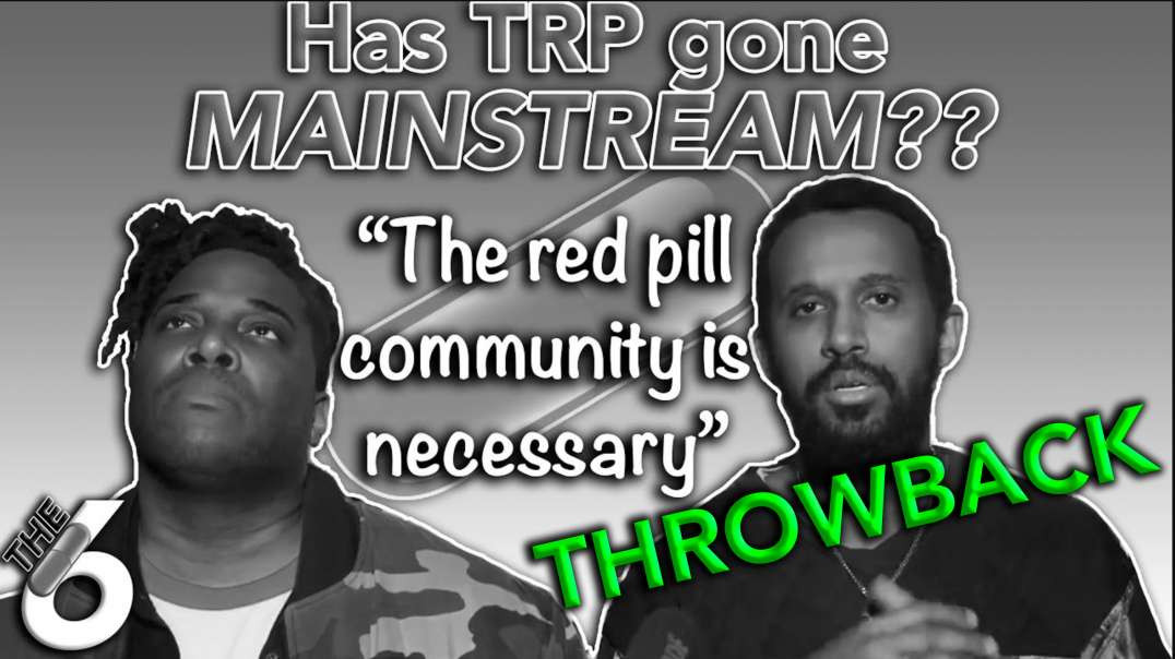 ​ @Aba & Preach  Openly Discuss TRP; Has TRP Gone Mainstream? (The Six Podcast)