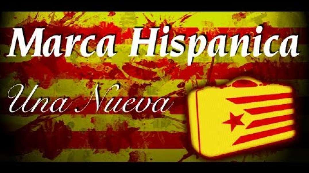 Chao Catalunya, Hola Marca Hispánica!