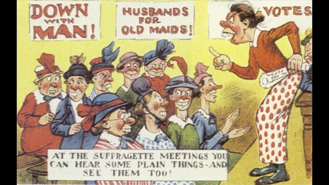 Anti-Suffragette posters that predicted the future. Our ancestors were right #BringBackPatriarchy