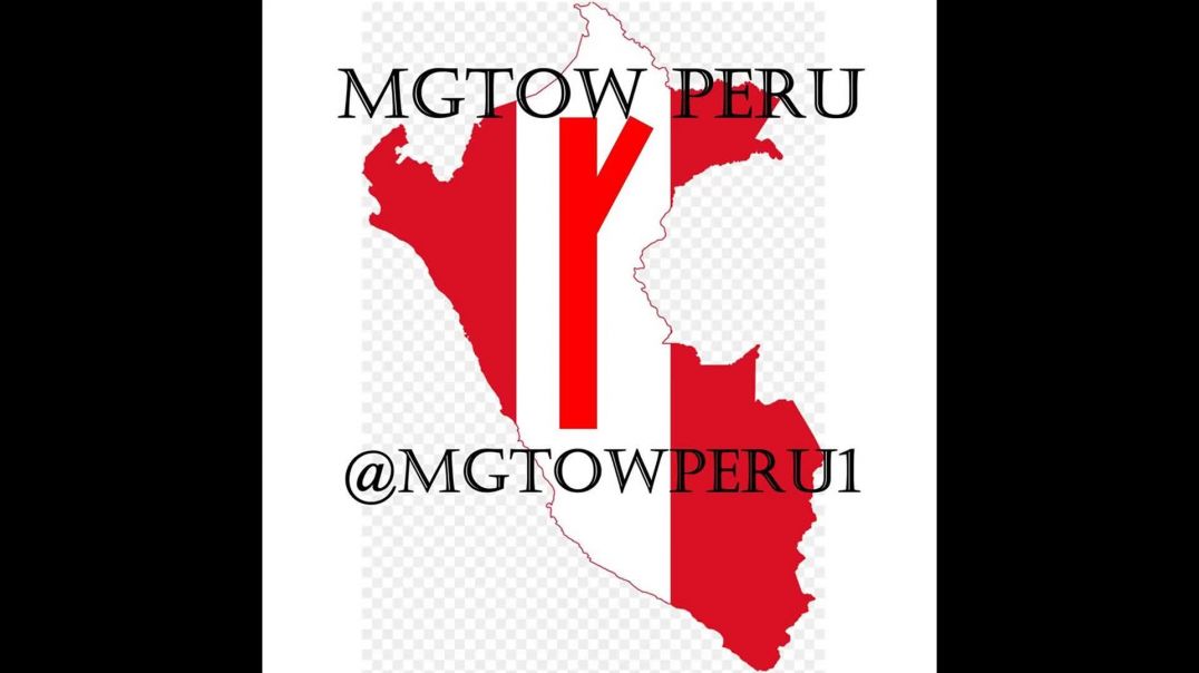 MGTOW PERU REGRESA