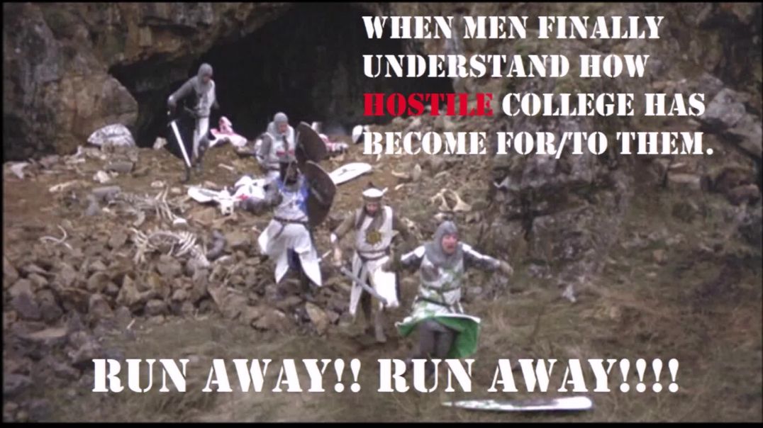 Men Running Away From College Is Creating A "Mating Crisis." Oh WELL!