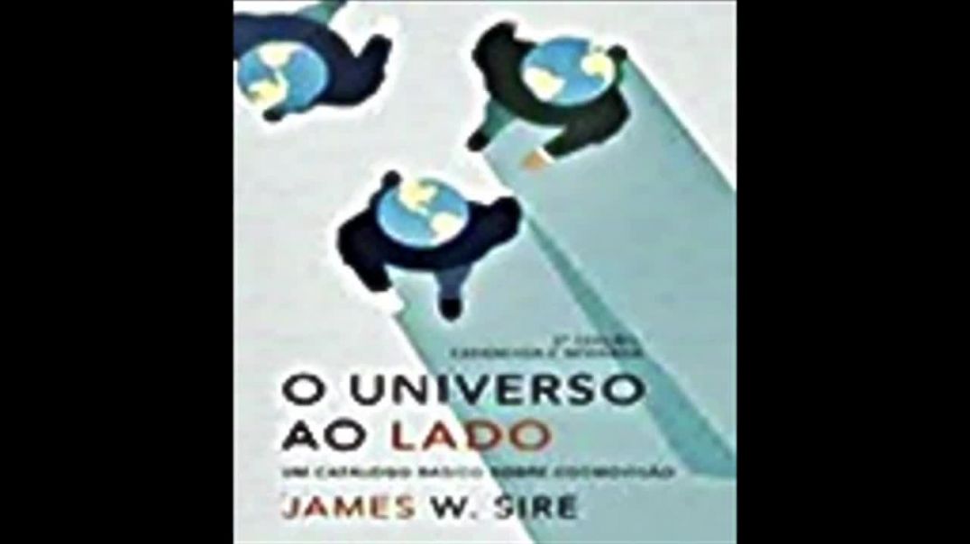 O Universo ao Lado | James W. Sire