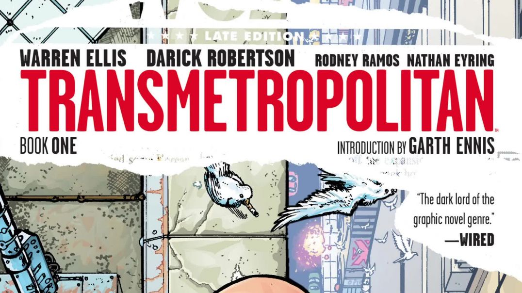 Grim's Comic Corner: Transmetropolitan (Issues 1-3)