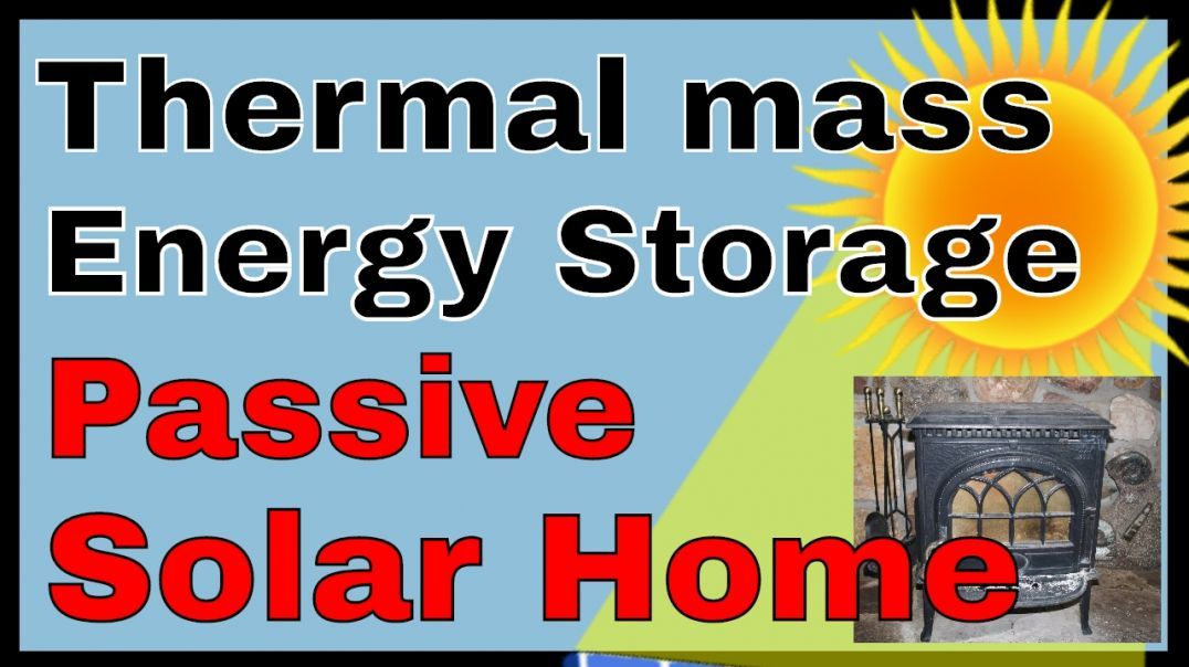 Thermal mass, thermal bank, underground thermal energy storage, passive solar home