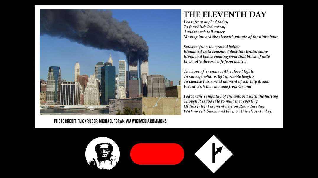 #Sept11th Poem: The Eleventh Day