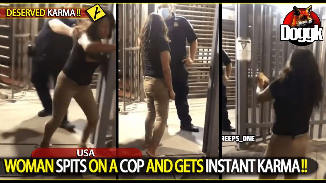 WOMAN SPITS ON A COP AND GETS INSTANT KARMA.. (USA)