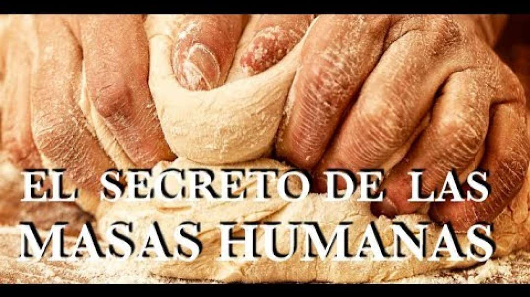 “El secreto está en la masa“