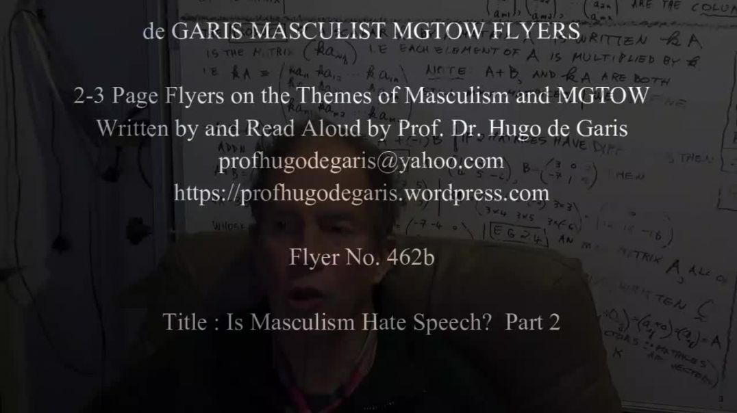 462b  Is Masculism Hate Speech, Part 2  (Masculism, MGTOW)